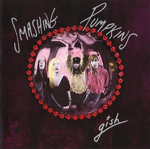 Smashing Pumpkins - Gish