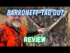 Barronett Tag Out Hunting Blind Review