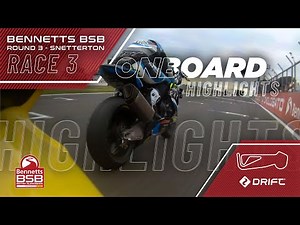 2025 Bennetts British Superbike Championship: RD3 - Snetterton - Race 3 onboard highlights