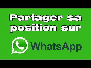 Comment envoyer et partager sa position sur WhatsApp