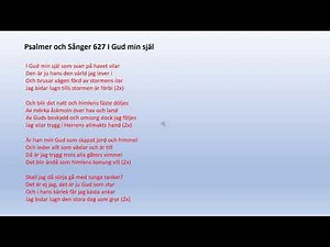 Psalmer och Sånger 627 I Gud min själ som svan på havet vilar