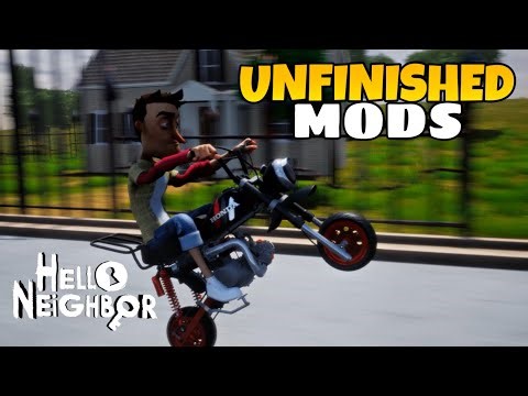 My Unfinished Hello Neighbor MODS | EPISODE 3