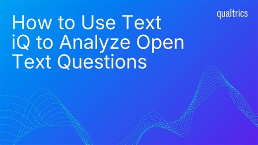 How to Use Text iQ to Analyze Comments for an EX Dashboard (en) v1