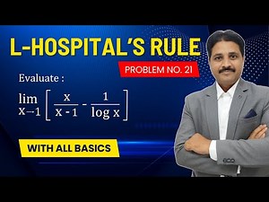 L HOSPITAL'S RULE LECTURE 19 SOLVED PROBLEM 21 | DIFFERENTIAL CALCULUS @TIKLESACADEMY