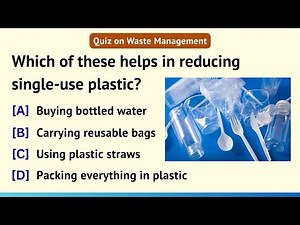 Quiz on Waste Management | 15 Questions | Environmental Science Quiz | World Environment Day