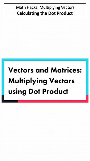 Math Hacks: Multipying Vectors using Dot Product #mathhack #mathtrick #highschool #grade12 #vector #calculus #tutorial #math #multiplication