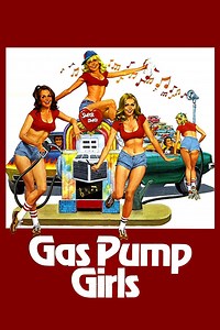 Gas Pump Girls - Alchetron, The Free Social Encyclopedia