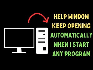 How to Fix Help Window Keeps Opening Automatically When I Start Any Program on Windows 11