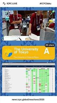 Best moments from #icpcbaku Contest: ‪@UTokyoPR‬ solves problem A and advances to the 1 place