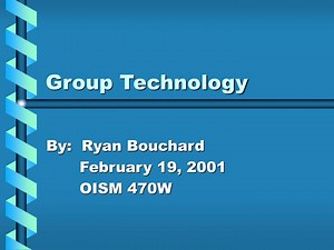 Group Technology - SlideServe