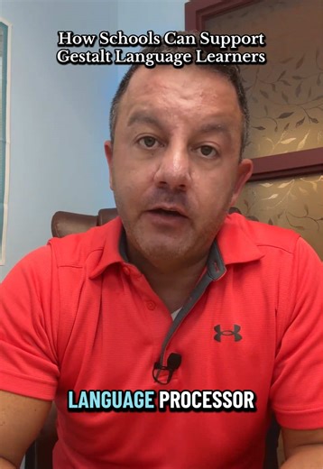 Supporting Gestalt Language Learners in Schools