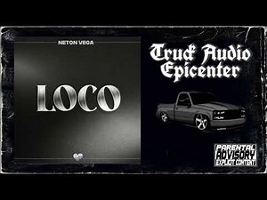 Loco - Neton Vega [EPICENTER BASS]