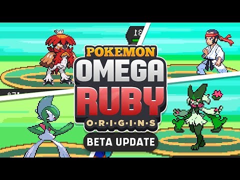 NOVA VERSÃO! - POKÉMON OMEGA RUBY ORIGINS BETA 01 · GBA · 9° GEN E DIVERSOS UPDATES EM PROGRESSO!