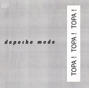 Depeche Mode - Tora! Tora! Tora! (Topa! Topa! Topa!)
