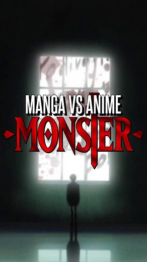 Monster ✝️ manga vs anime 🔥 #monster #monstermanga #monstermangaedit #monsteranime #monsteranimeedit #mangavsanime