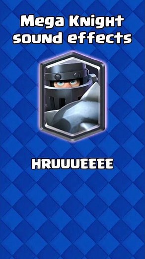 Mega Knight sound effects | Clash Royale - Supercell