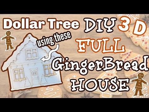 Dollar Tree DIY 3D FULL GINGERBREAD House using these Dollar Tree House Plaques