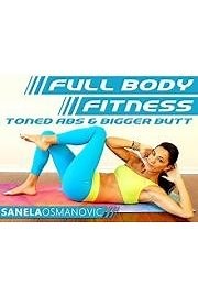 Watch Full Body Fitness - Sanela Osmanovic Season 1 Episode 1 - Episode 1 - Ab Strength