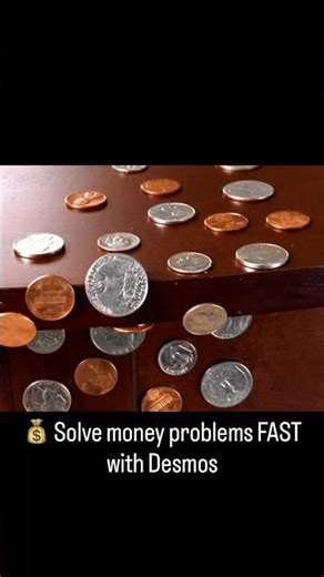 How to Solve Money Problems with Desmos