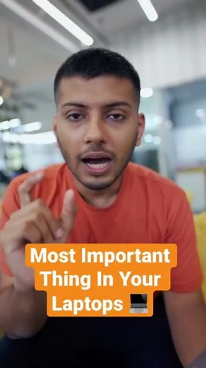 Most Important Thing In Your Laptops !