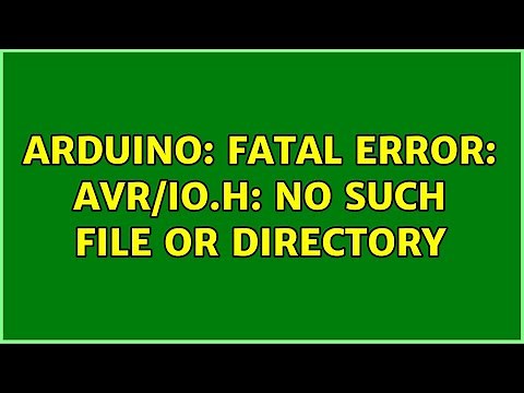 Arduino: fatal error: avr/io.h: No such file or directory