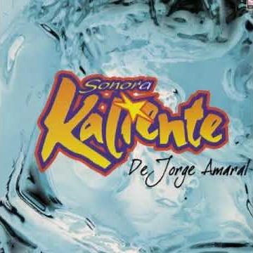 No Me Digas Que No - Sonora Kaliente