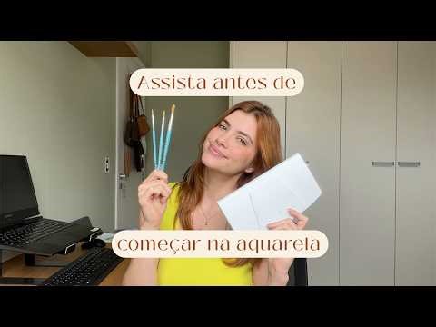 Tudo que você precisa saber antes de começar na aquarela