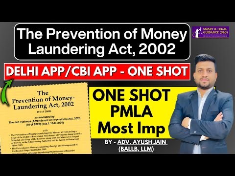 The Prevention of Money Laundering Act (PMLA) 🔥 ONE SHOT | DELHI APP | CBI APP | SLG Law Classes