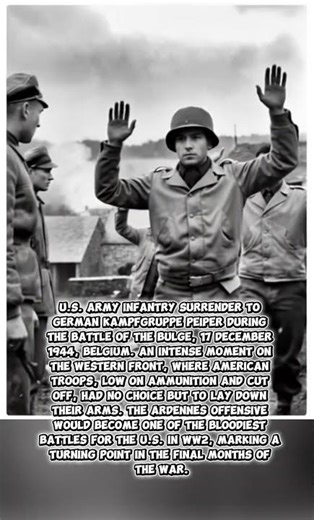 Americans Surrender in the Bulge – 1944