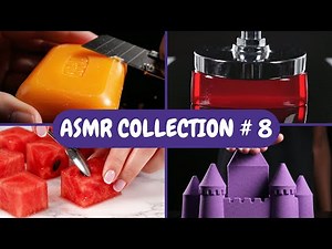 Random ASMR Compilation – Relaxing & Satisfying Sounds | ASMR Collection #8