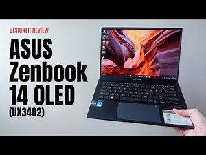 ASUS Zenbook 14 OLED (UX3402) designer review