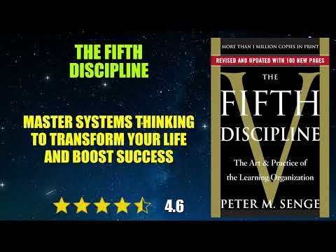 The Fifth Discipline: The Art & Practice of The Learning Organization - Book Summary