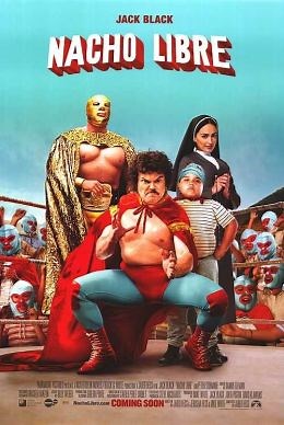 Супер Начо (2006) — Фильм.ру