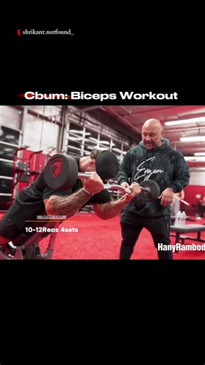 Cbum & Hany Rambod’s Science-Based Arm Workout |🥵Classic Biceps: Full Guide #gym #motivation #short