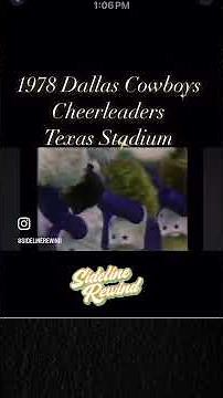1978 Dallas Cowboys Cheerleaders 🎉