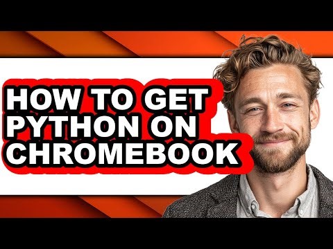 How to Get Python on Chromebook - Full Guide