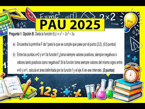 🥰2.5 Puntos PAU🥰 INTEGRAL DEFINIDA