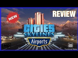 Cities: Skylines Airport DLC - Alle Gebäude und neue Funktionen!