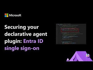 Securing your declarative agent plugin: Entra ID single sign-on (Part 2)