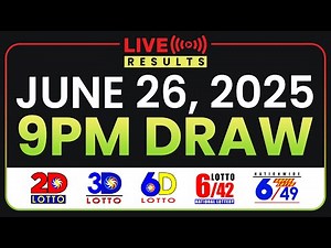 LIVE 9PM PCSO LOTTO RESULTS TODAY JUNE 26, 2025 | SWERTRES EZ2