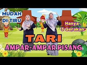TARI AMPAR-AMPAR PISANG HANYA 3 GERAKAN UNTUK ANAK KB, TK, PAUD || MUDAH DITIRU