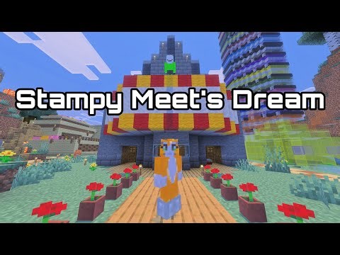 Minecraft Stampy - Stampy Meet's Dream [230]