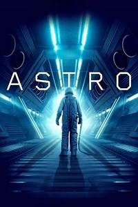 Astro (2018) - Movie