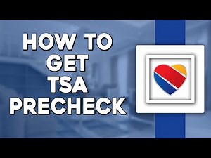 How To Get Tsa Precheck Southwest (Quick Tutorial)
