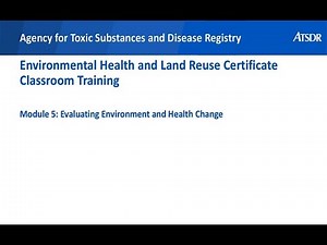 Module 5: Measuring Success: Evaluating Environmental and Health Change