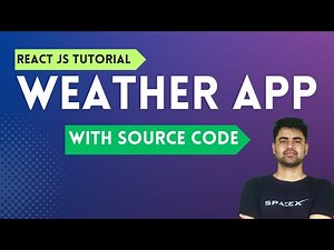 React complete project: Weather App in react | Weather API in React | react project with source code