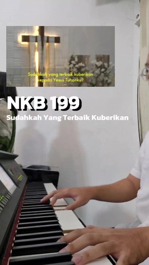 Lagu Rohani Pujian Kristen: Sudahkah yang Terbaik Kuberikan