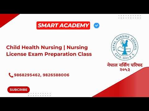 Child Health | Nursing License Exam Preparation | NNC