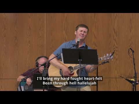 Special Music: Hard Fought Hallelujah (Sheridan Praise Team)