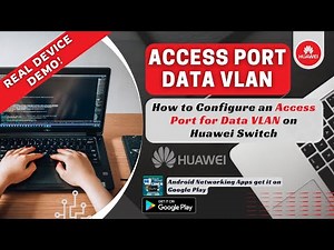 How to Configure an Access Port for Data VLAN on Huawei Switch | Step-by-Step | Network Handbook
